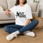 play hard basketball unisex t shirt — athletic sports tee