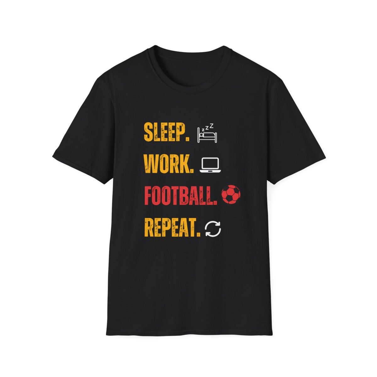 sleep. work. football. repeat. unisex t shirt — men’s soccer fan casual tee