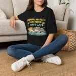 mental health matters: i have cats unisex t shirt