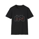 believe in yourself graphic unisex t shirt — inspirational motivational tee