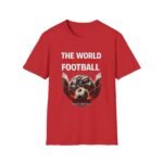 football unisex t shirt — "the world stops for football" summer 2026 fan tee