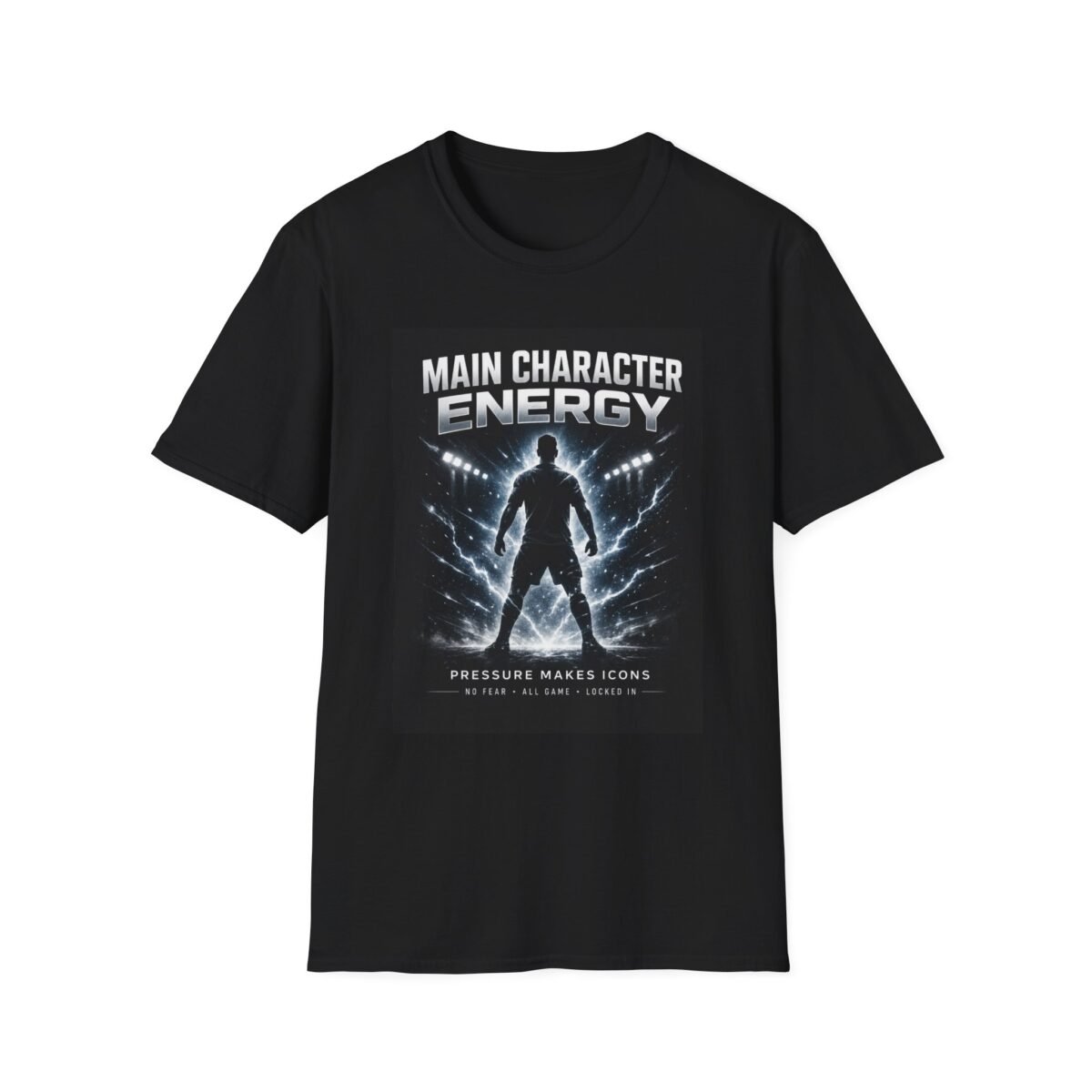 main character energy unisex t shirt — bold inspirational graphic tee