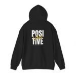 positive vibes unisex hoodie — bold typography motivational backprint