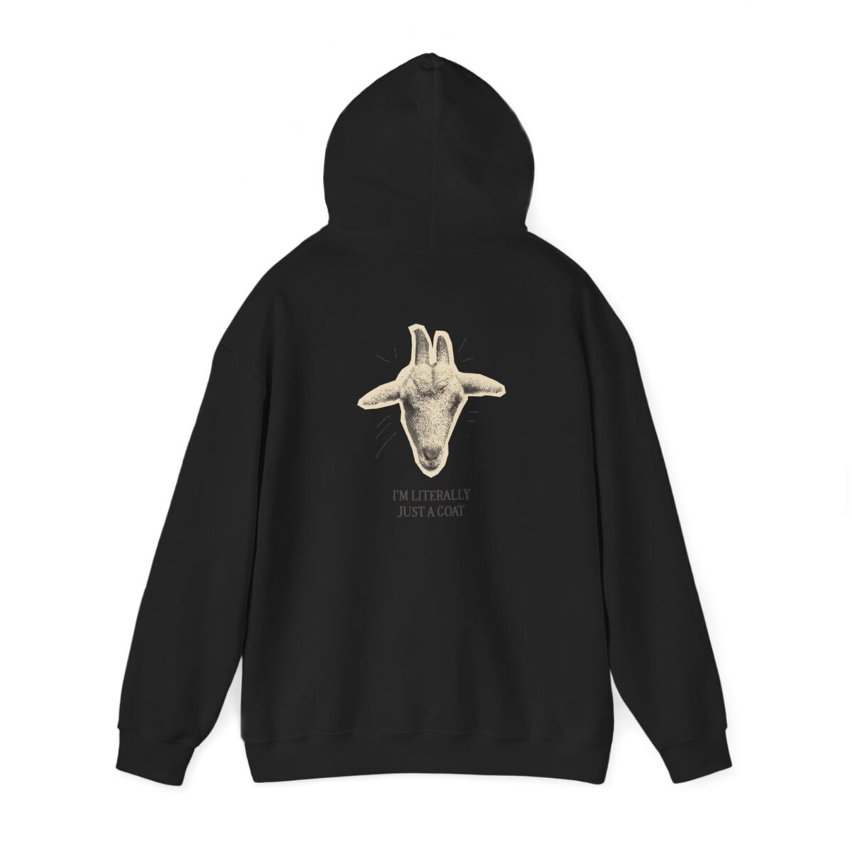 goat graphic unisex hoodie – “i’m literally just a goat” cute farm animal sweatshirt