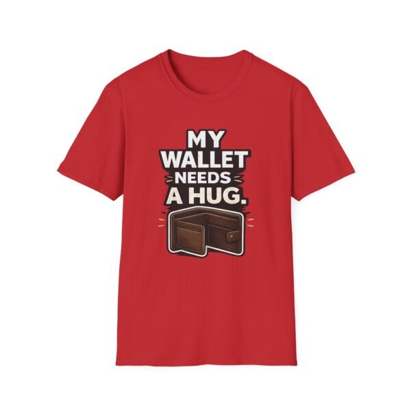 my wallet needs a hug unisex t shirt — funny wallet graphic tee