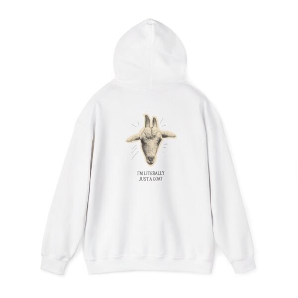 goat graphic unisex hoodie – “i’m literally just a goat” cute farm animal sweatshirt