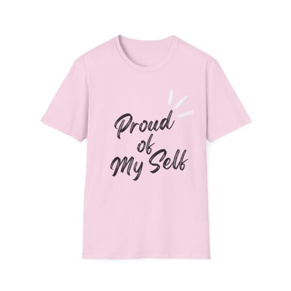 proud of my self unisex t shirt — empowerment self love tee
