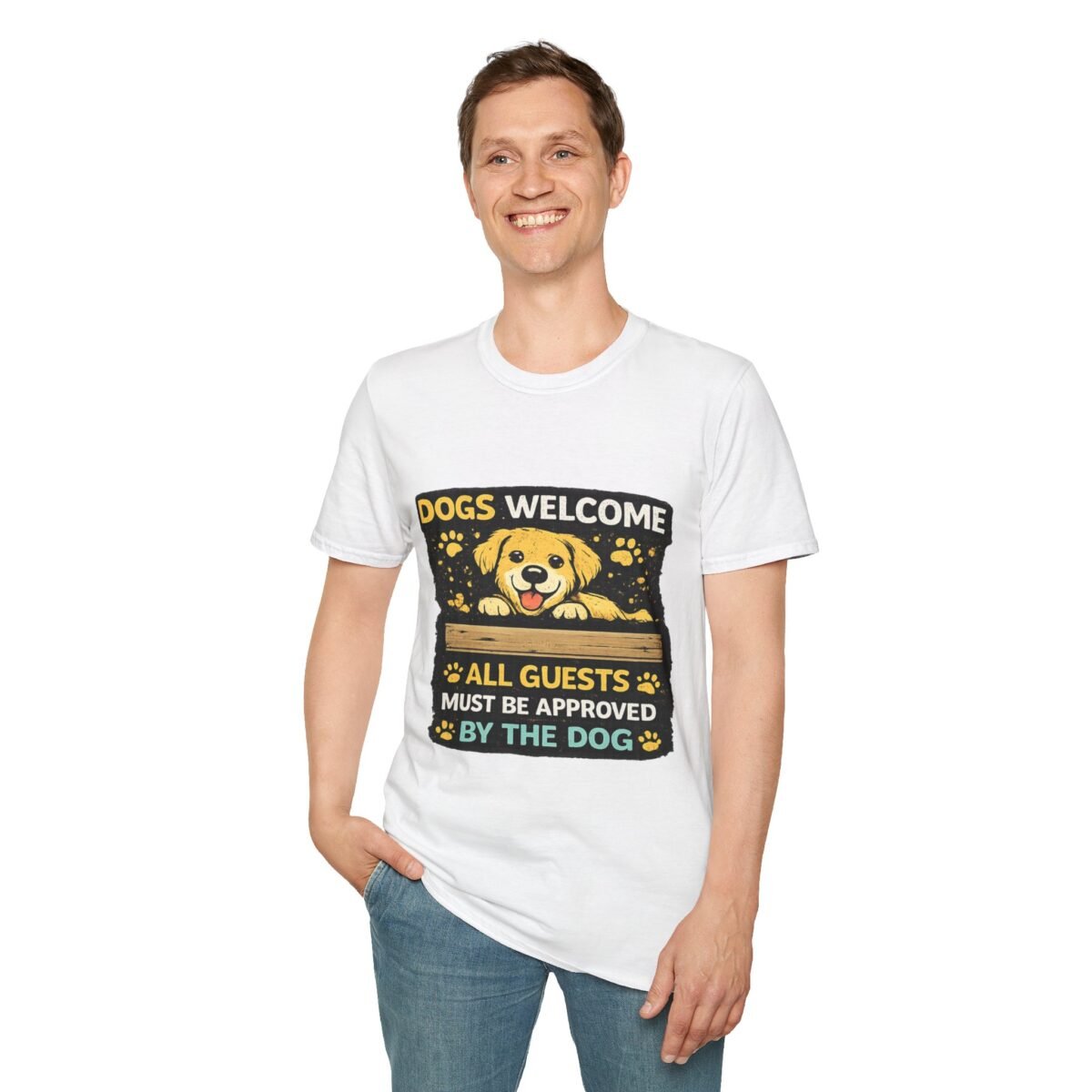 dogs welcome unisex t‑shirt — "all guests must be approved by the dog" cute golden retriever tee