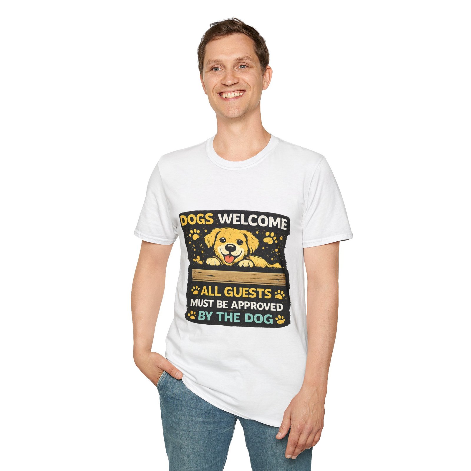 dogs welcome unisex t‑shirt — "all guests must be approved by the dog" cute golden retriever tee