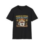 dogs & coffee make me happy unisex t shirt — cute puppy paw coffee tee