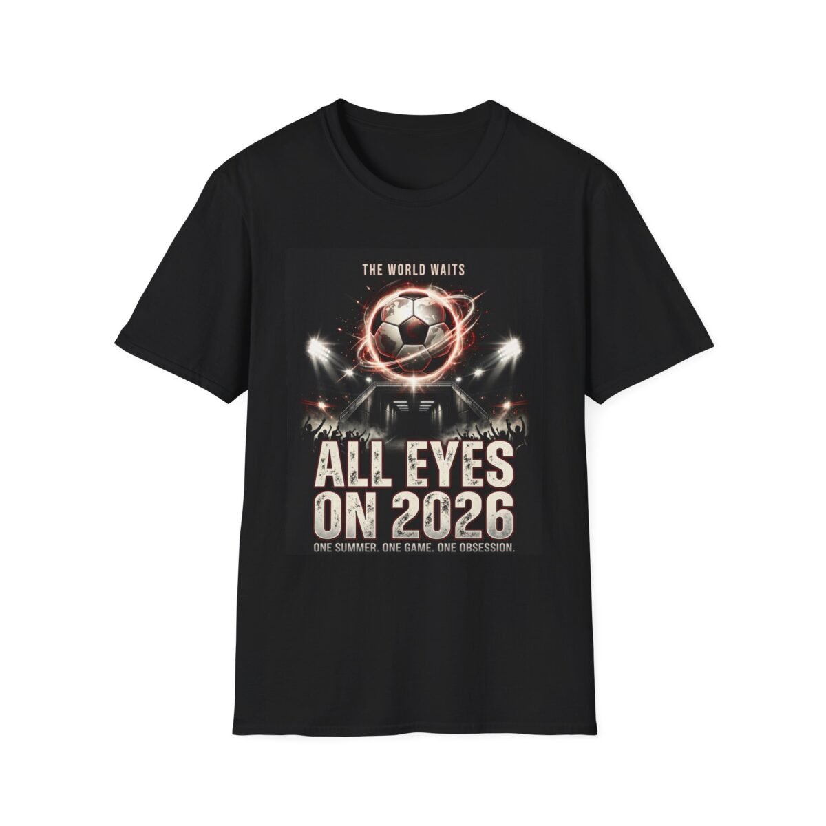 soccer world cup 2026 unisex t shirt — "all eyes on 2026" graphic tee