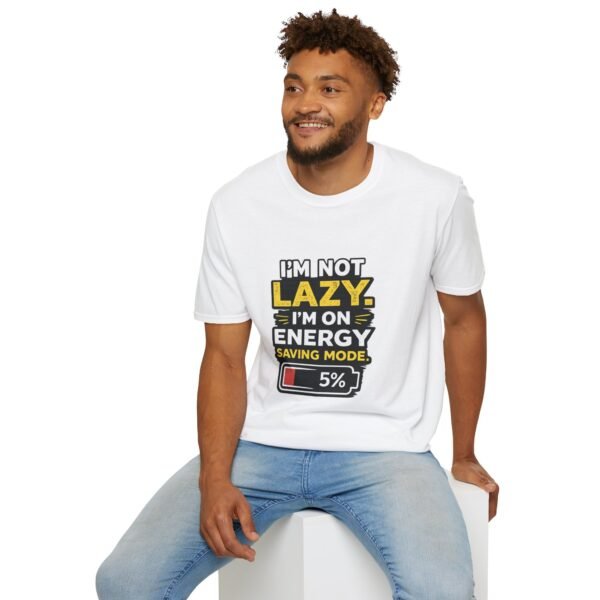 i'm not lazy unisex t shirt — "i'm on energy saving mode" funny graphic tee