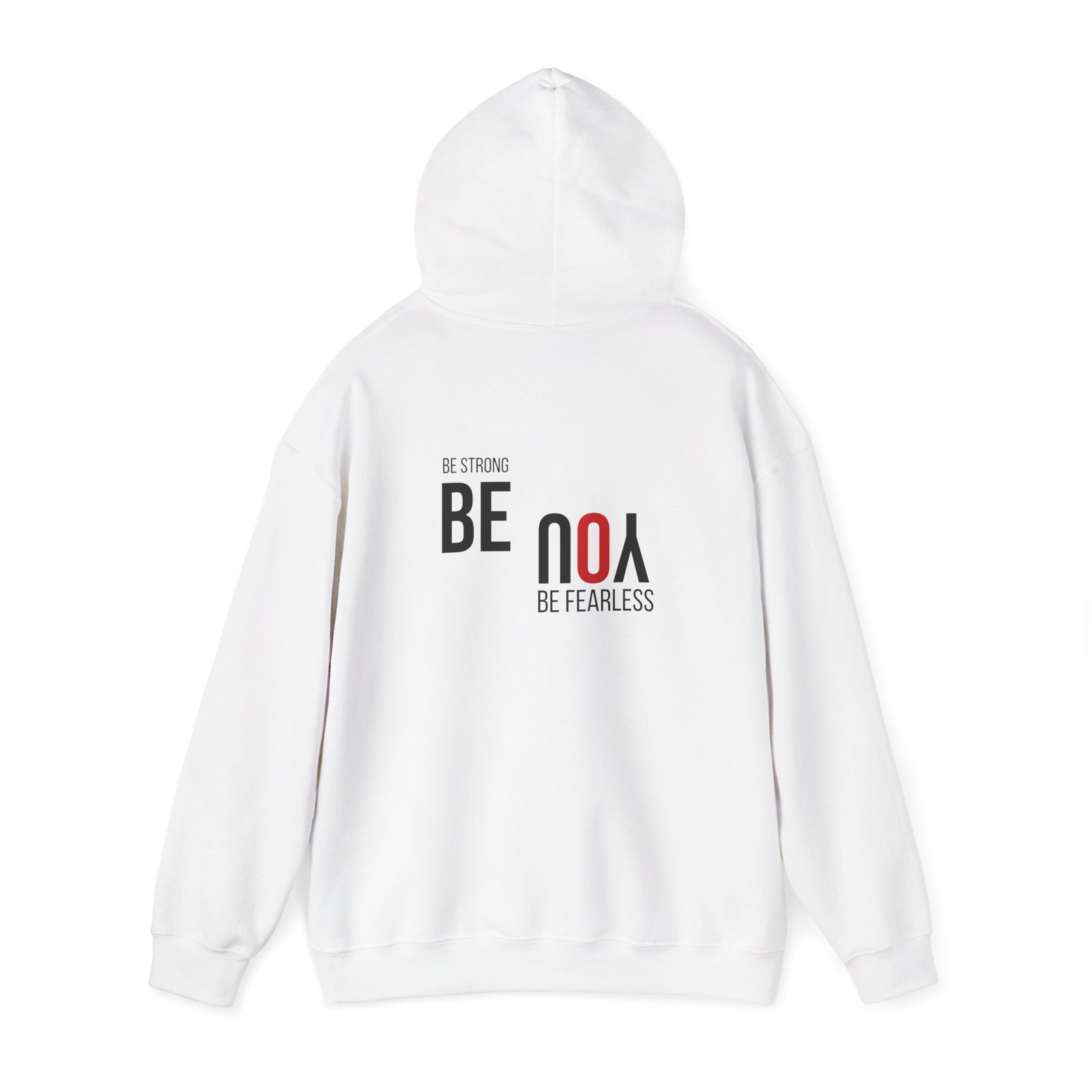 be you be fearless unisex hoodie — inspirational back print sweatshirt