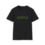 hustle graphic unisex t shirt
