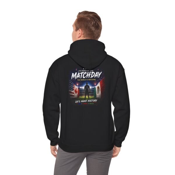 matchday soccer unisex hoodie – 'matchday: the world is watching' back print, let's make history