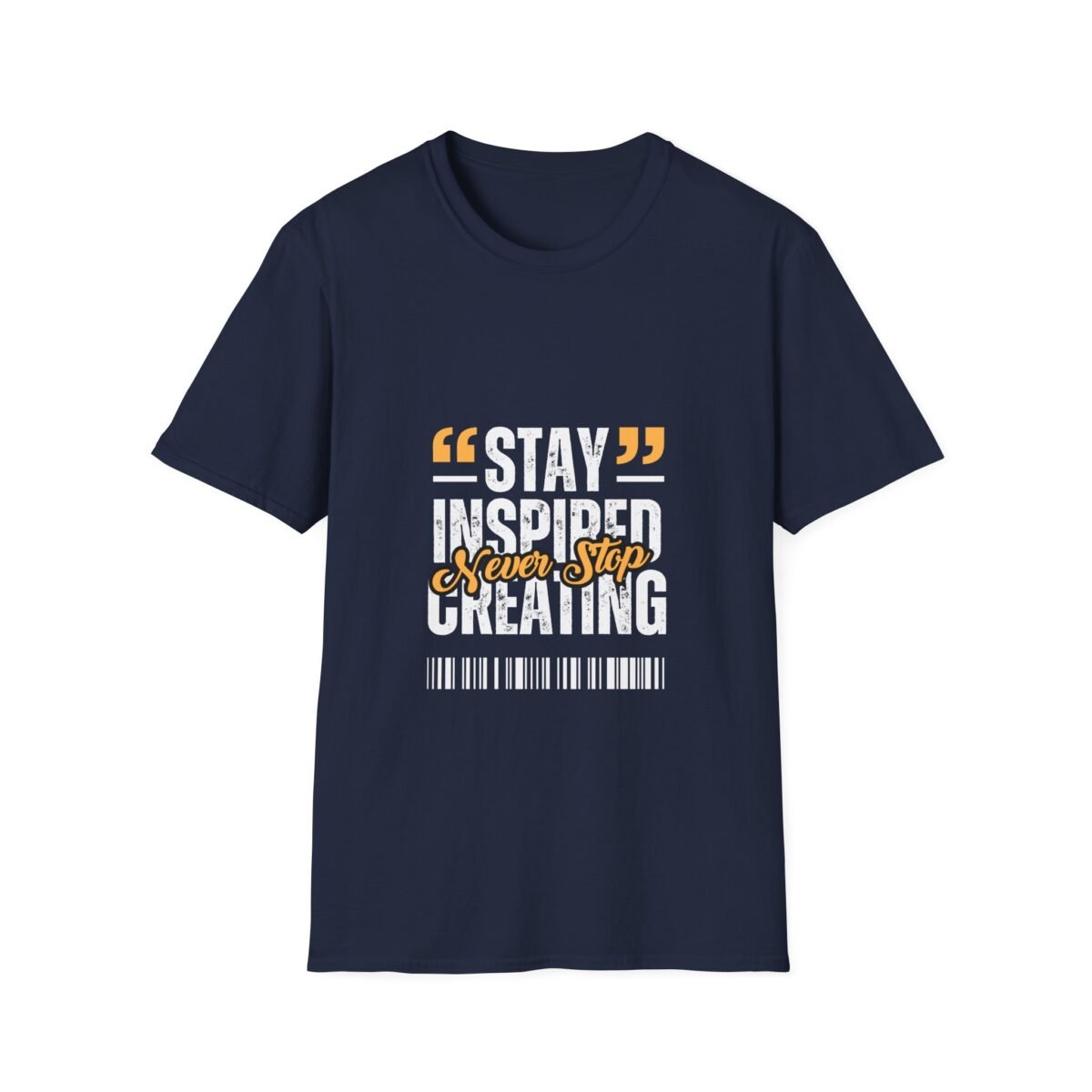 stay inspired tee — "stay inspired every step creating" motivational graphic unisex t shirt