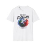 we live football world cup unisex t shirt