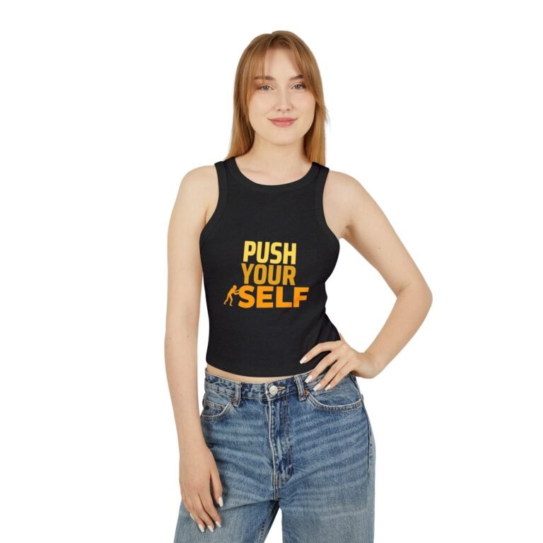 push your self racer women's tank crop top – women's motivational workout tank top