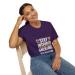 stay inspired tee — "stay inspired every step creating" motivational graphic unisex t shirt