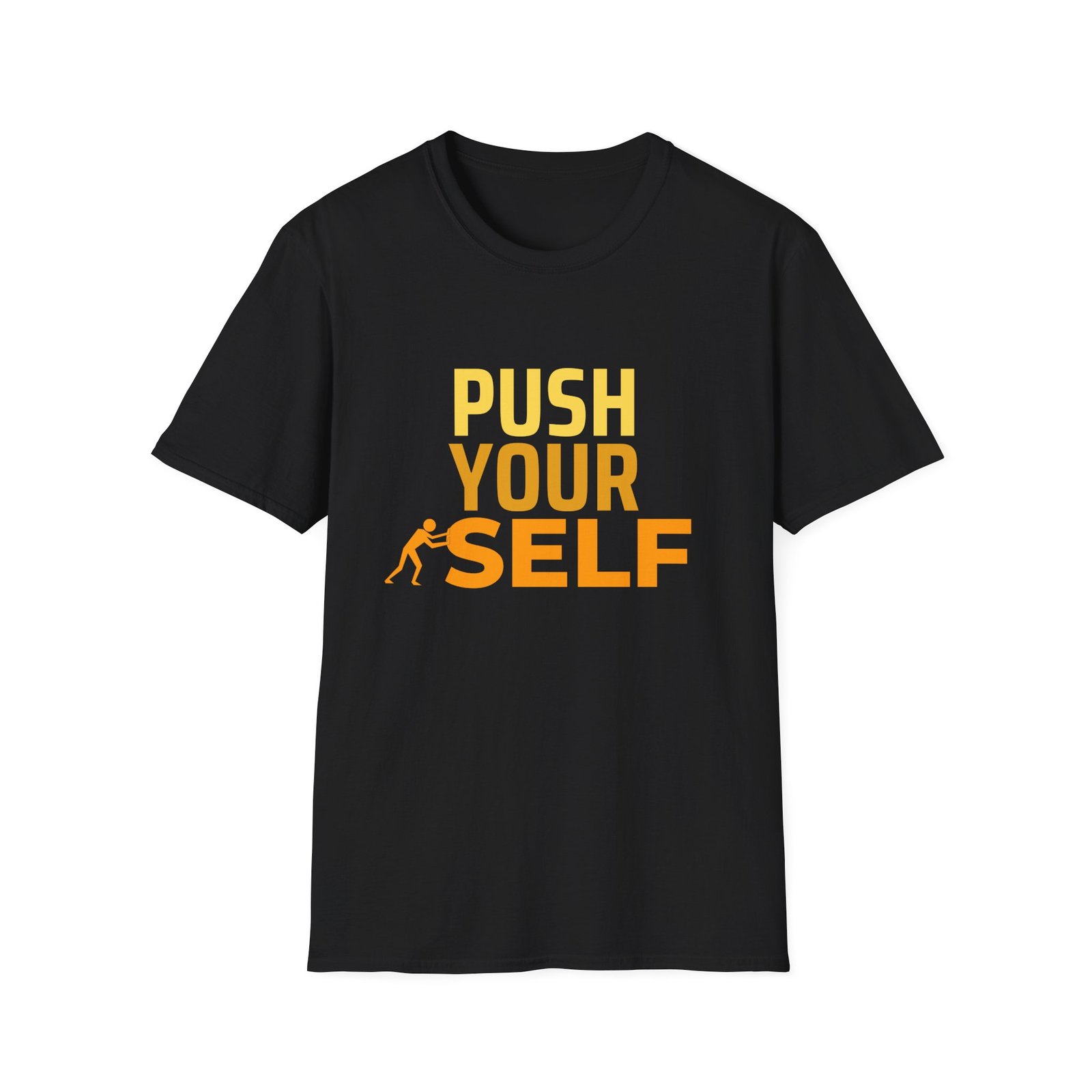 motivational unisex t shirt — "push yourself" athletic graphic tee