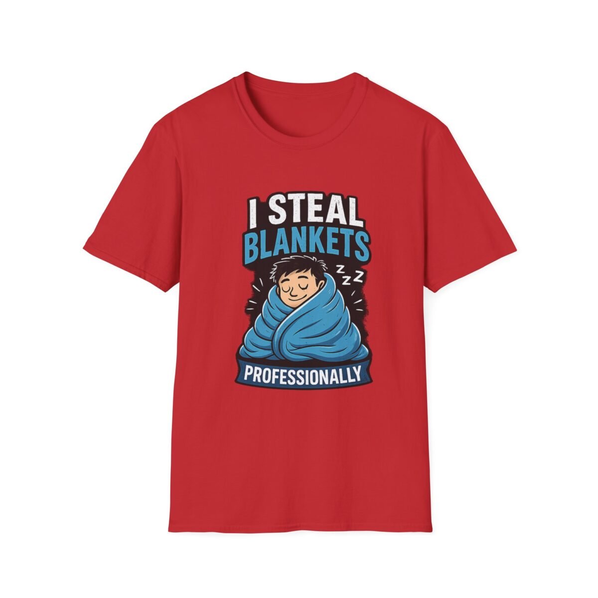 i steal blankets unisex t shirt — funny cozy blanket thief graphic tee