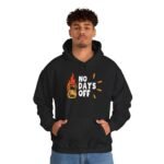 no days off unisex hoodie — motivational fitness pullover with flaming kettlebell