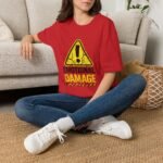 emotional damage unisex t shirt — warning sign graphic tee