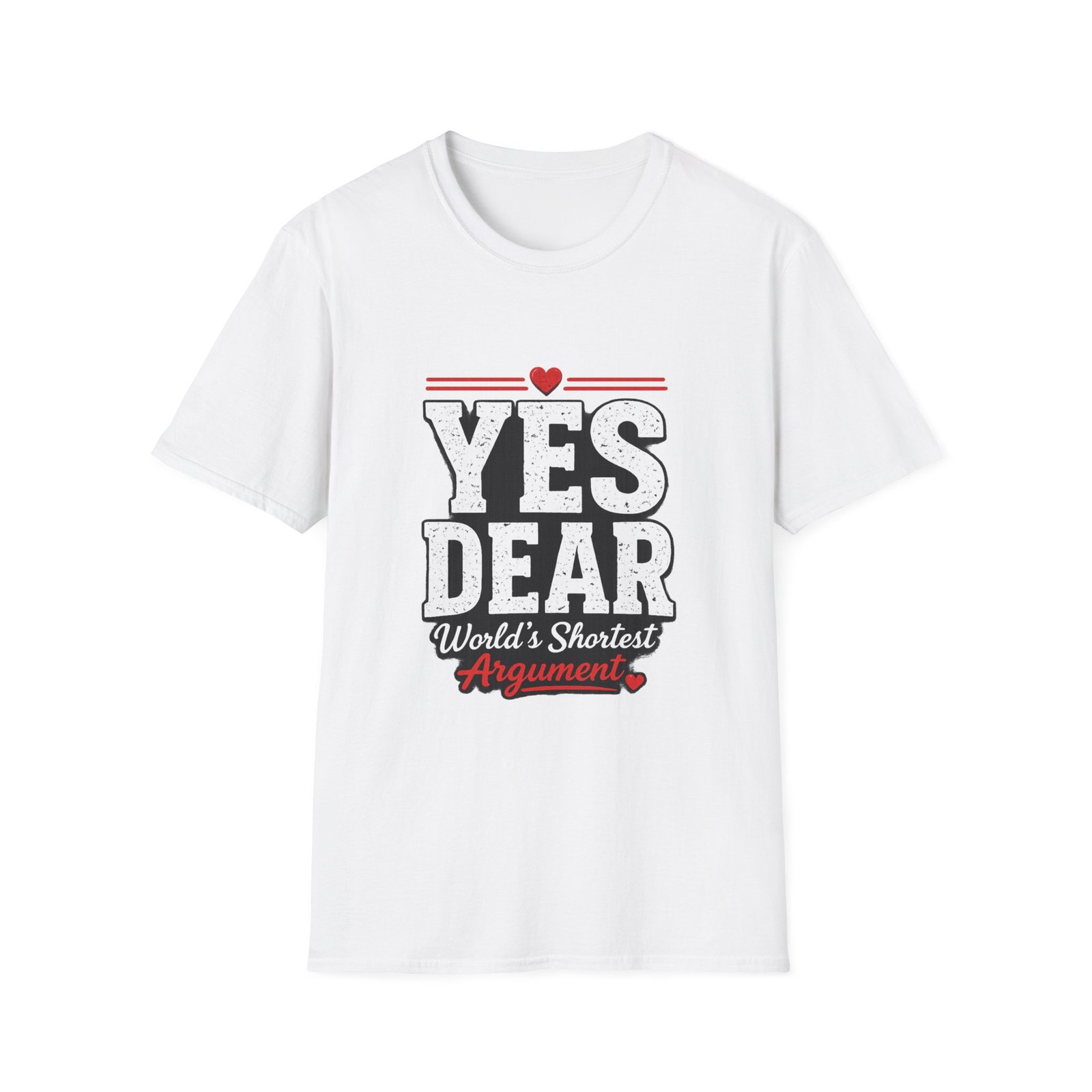 yes dear unisex t shirt — funny couples tee, “world’s shortest argument” graphic shirt