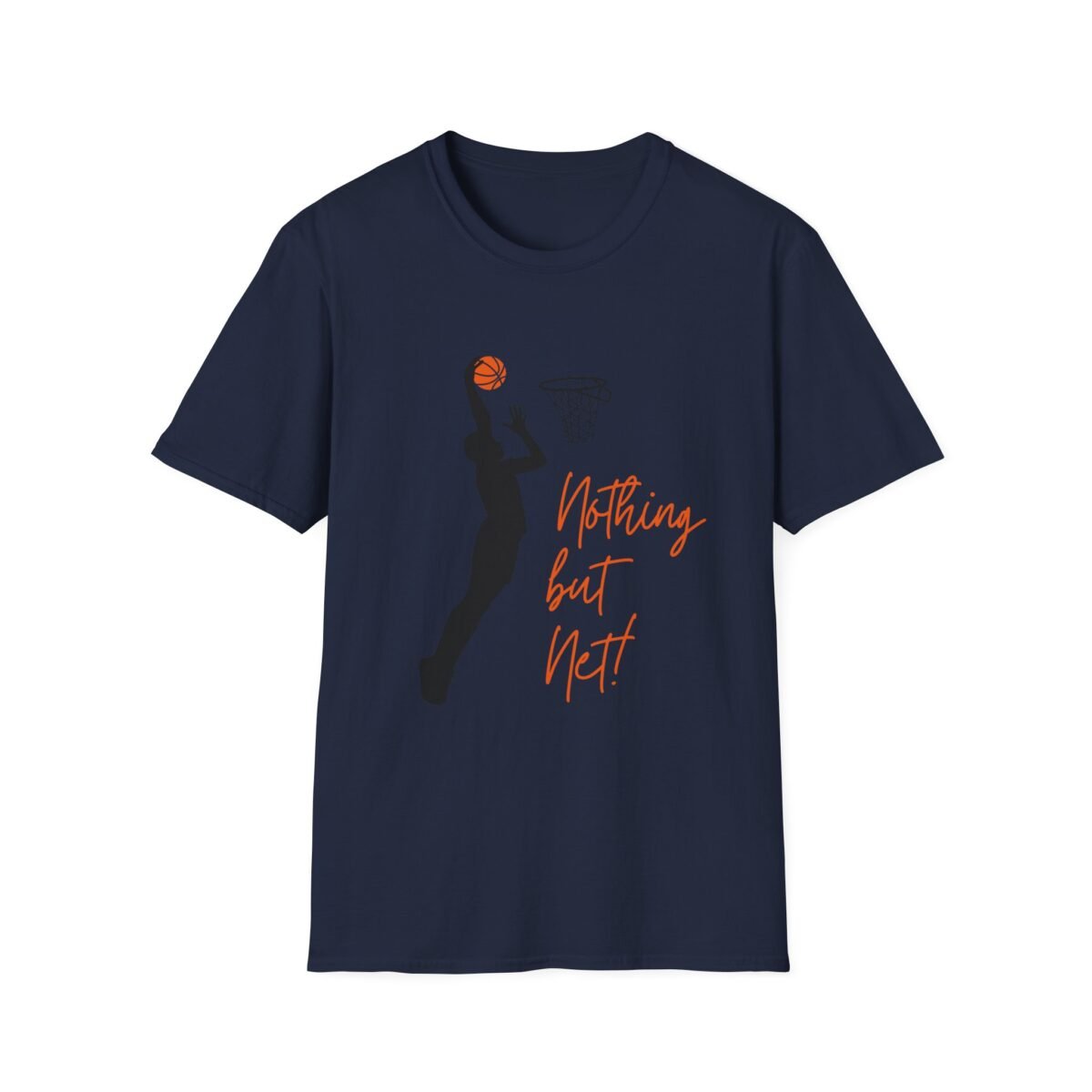 nothing but net basketball unisex t shirt — women's/unisex basketball tee