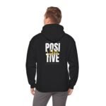 positive vibes unisex hoodie — bold typography motivational backprint