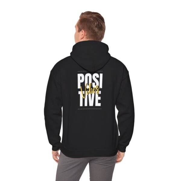 positive vibes unisex hoodie — bold typography motivational backprint