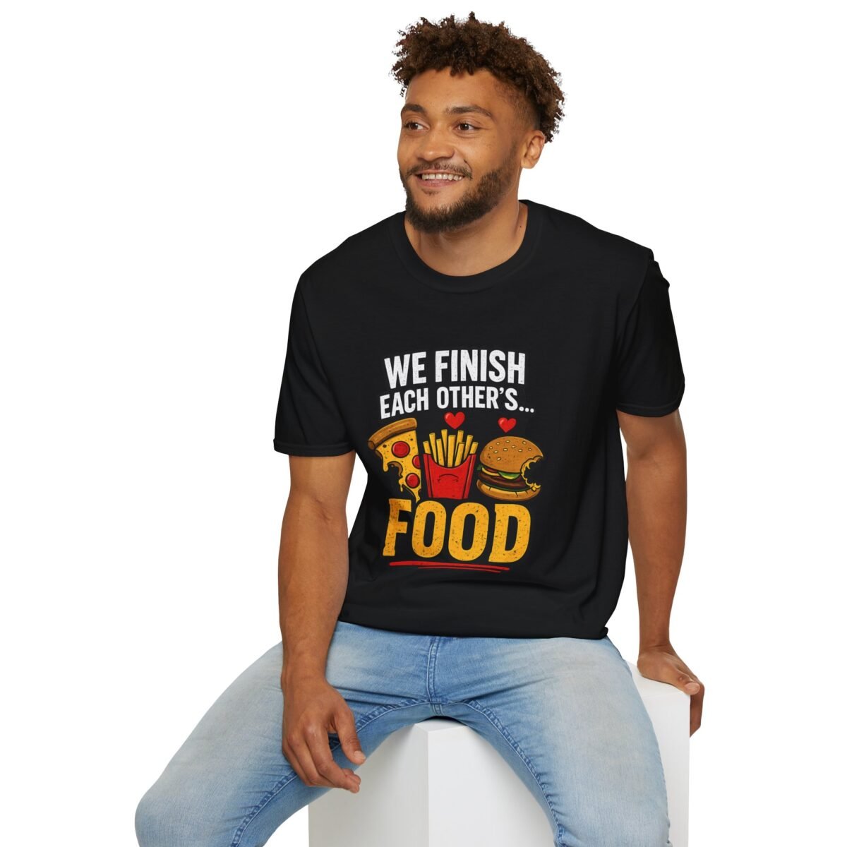 unisex t shirt — "we finish each other's... food" funny couples pizza fries burger tee