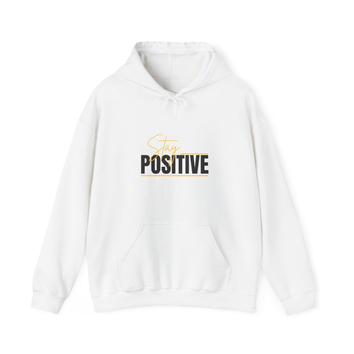 positive vibes unisex hoodie — stay positive graphic hooded sweatshirt