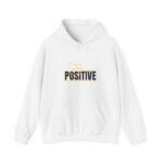 positive vibes unisex hoodie — stay positive graphic hooded sweatshirt