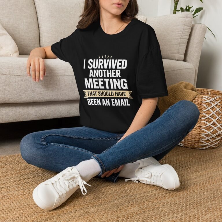 i survived another meeting unisex t‑shirt — funny office humor tee (that should have been an email)