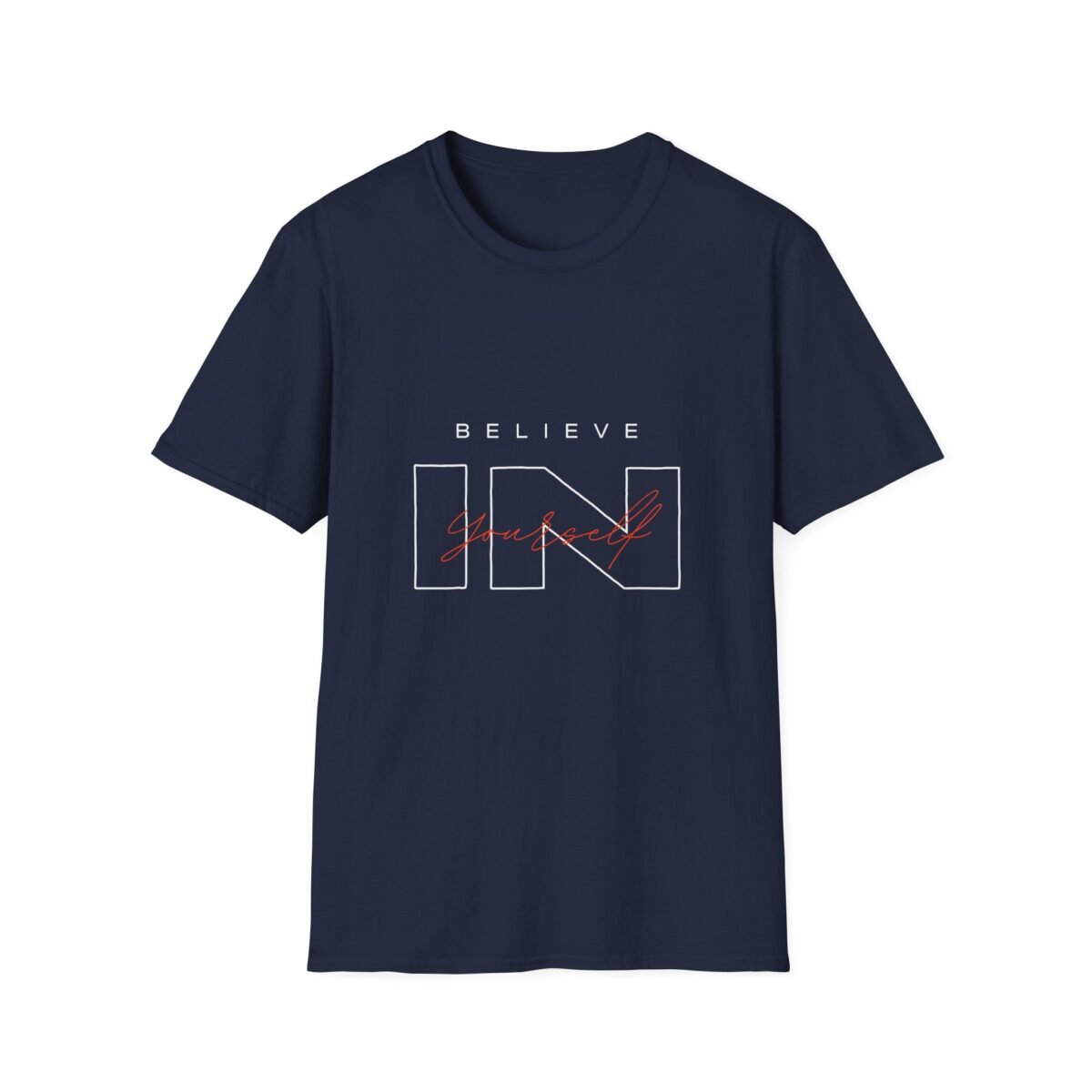 Believe in Yourself Unisex T-Shirt – Inspirational Graphic - Image 4