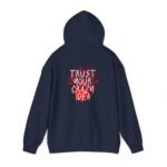 Trust Your Crazy Idea Unisex Hoodie – Motivational Graphic - Image 6