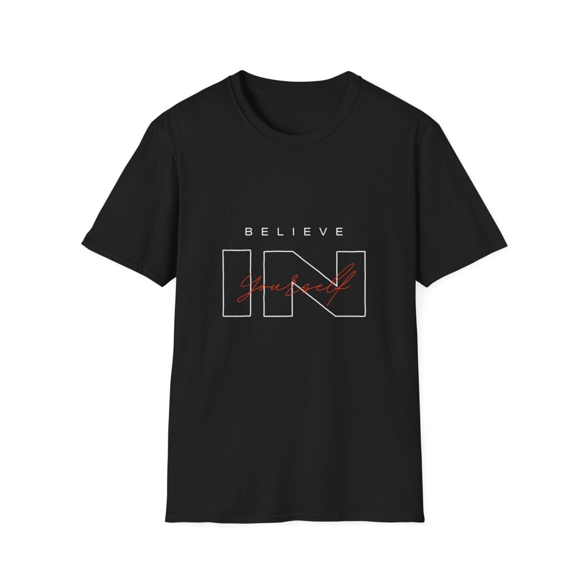 Believe in Yourself Unisex T-Shirt – Inspirational Graphic - Image 2