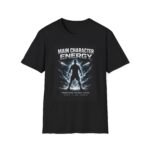 Main Character Energy Unisex T-Shirt - Image 4