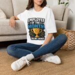 Employee of the Month (In My Mind) Unisex T-Shirt - Image 13