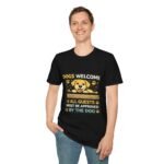 All Guests Must Be Approved by the Dog Unisex T-Shirt - Image 5