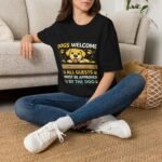 All Guests Must Be Approved by the Dog Unisex T-Shirt - Image 4