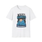 I Steal Blankets Unisex T-Shirt – Funny Couples Graphic - Image 6