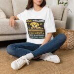 All Guests Must Be Approved by the Dog Unisex T-Shirt - Image 2